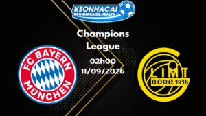 Soi kèo Bayern Munich vs Bodo Glimt - 11/09/2026 | Champions League