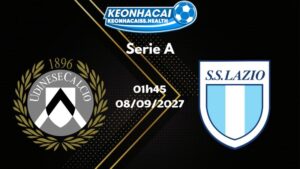 Soi kèo Udinese vs Lazio - 08/09/2026 | Serie A